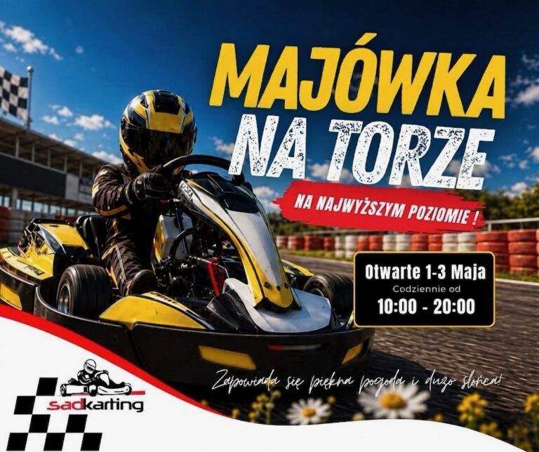 Majówka z Sadkarting