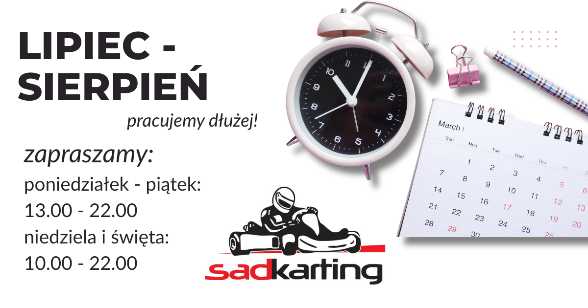 W wakacje tor pracuje dłużej!